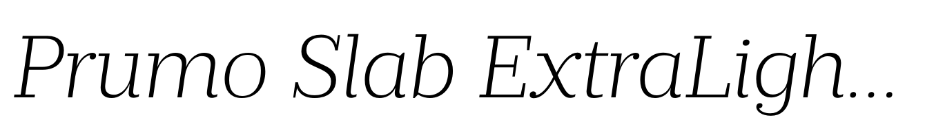 Prumo Slab ExtraLight Italic